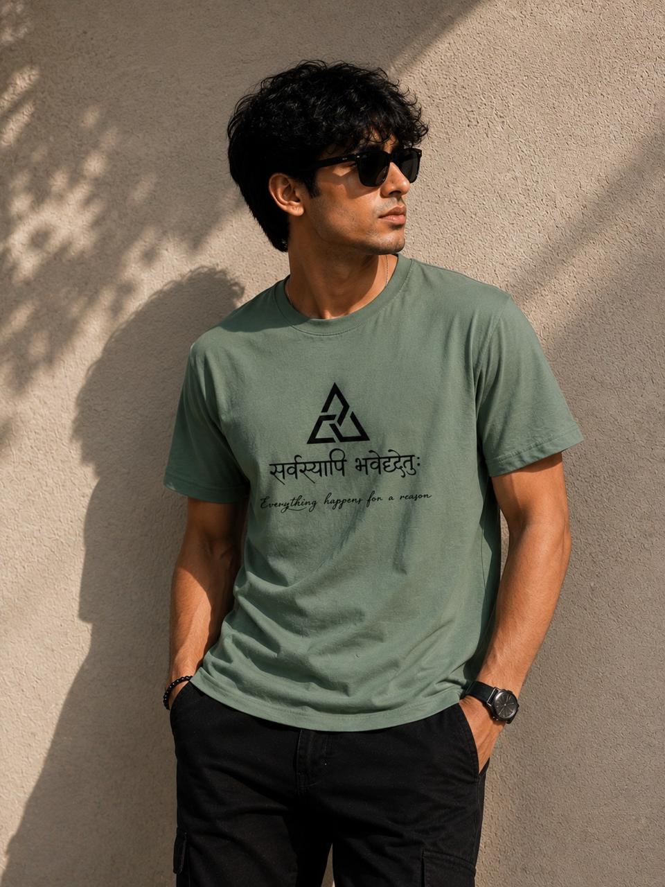 Sarvavyapi Bhavatu - Everything Happens for a Reason Tee